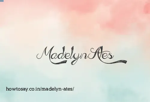 Madelyn Ates