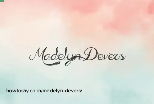 Madelyn Devers