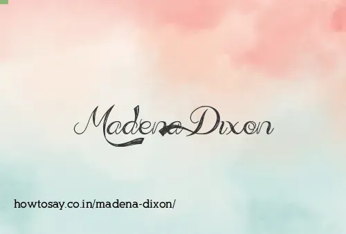 Madena Dixon