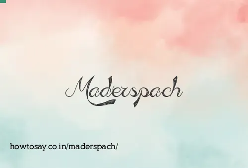 Maderspach