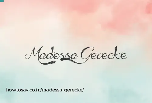 Madessa Gerecke