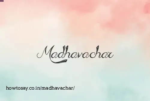 Madhavachar