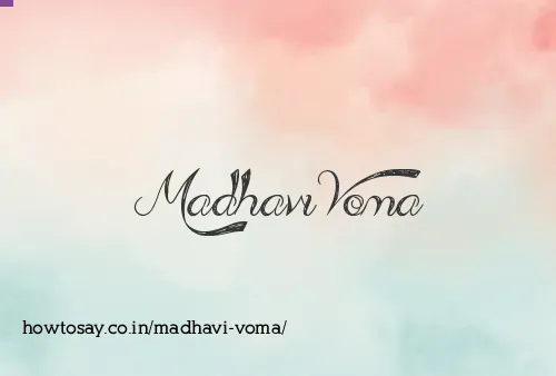 Madhavi Voma