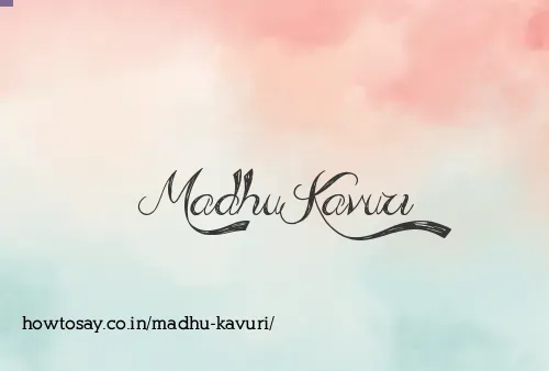 Madhu Kavuri