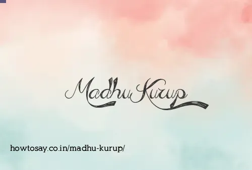 Madhu Kurup