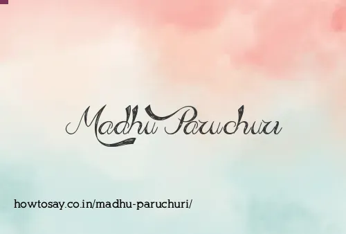 Madhu Paruchuri