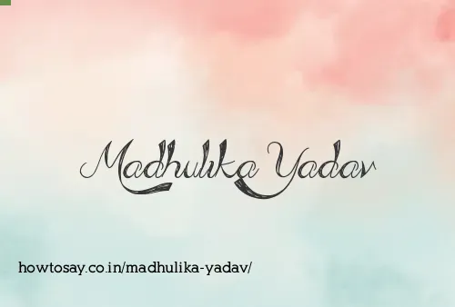 Madhulika Yadav