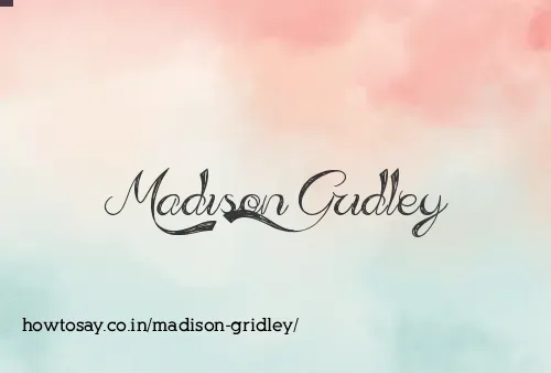 Madison Gridley