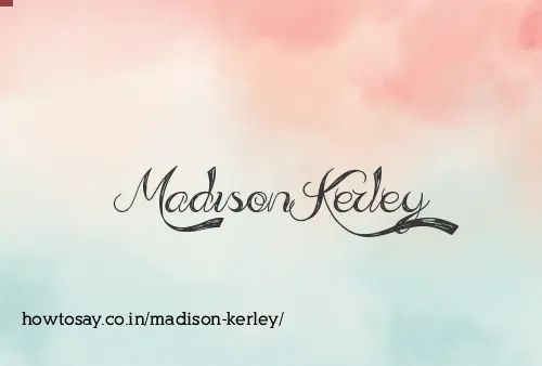 Madison Kerley