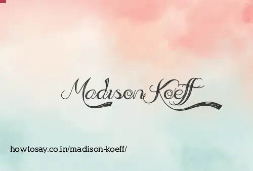 Madison Koeff