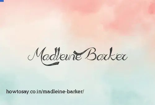 Madleine Barker