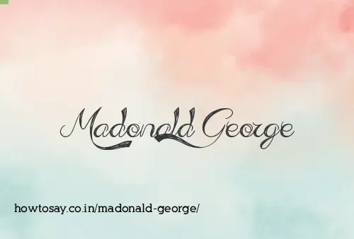 Madonald George