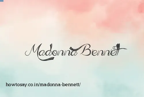 Madonna Bennett