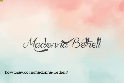Madonna Bethell