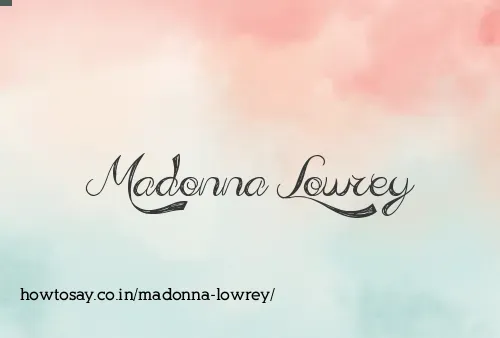 Madonna Lowrey