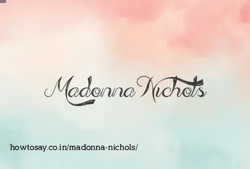 Madonna Nichols
