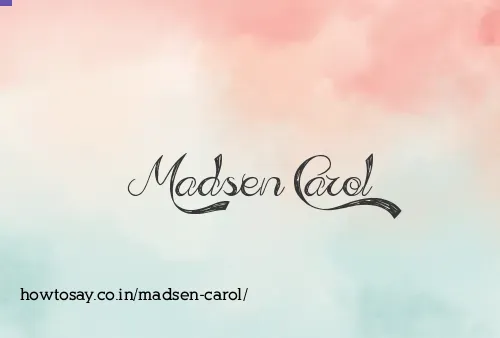 Madsen Carol