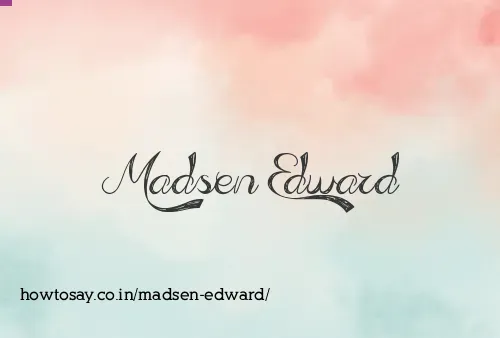 Madsen Edward