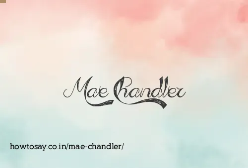 Mae Chandler