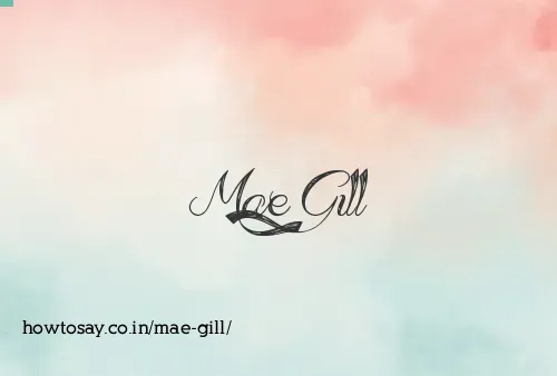 Mae Gill