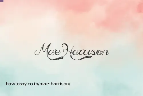 Mae Harrison