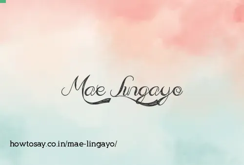 Mae Lingayo