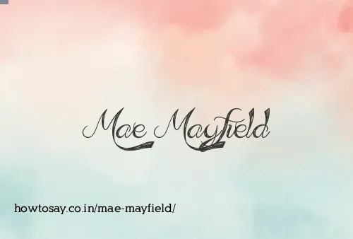 Mae Mayfield