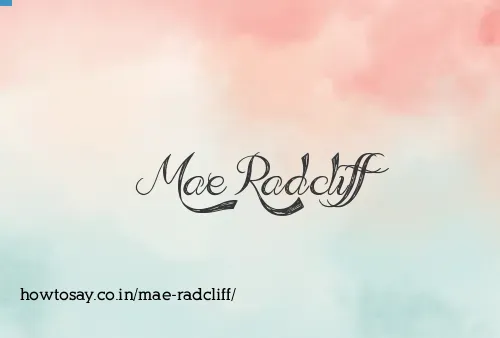 Mae Radcliff