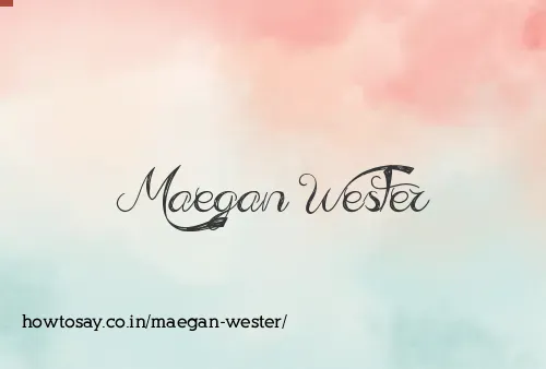 Maegan Wester