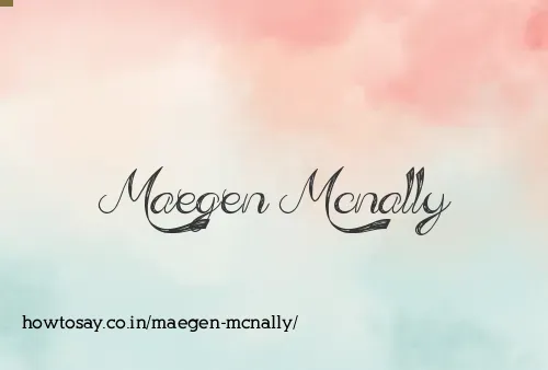 Maegen Mcnally