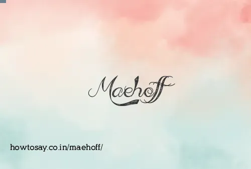 Maehoff