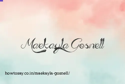 Maekayla Gosnell