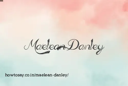 Maelean Danley