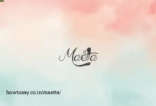 Maetta