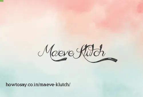 Maeve Klutch