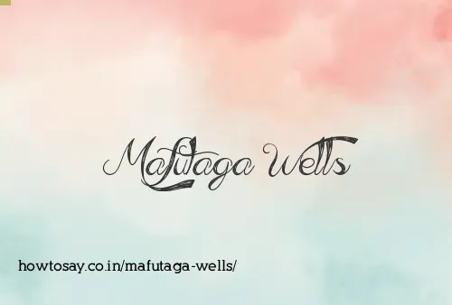 Mafutaga Wells
