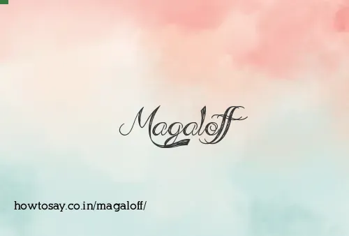 Magaloff