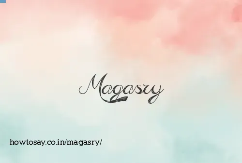 Magasry