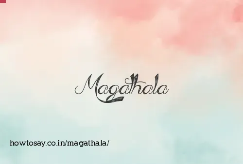 Magathala