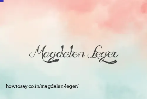 Magdalen Leger