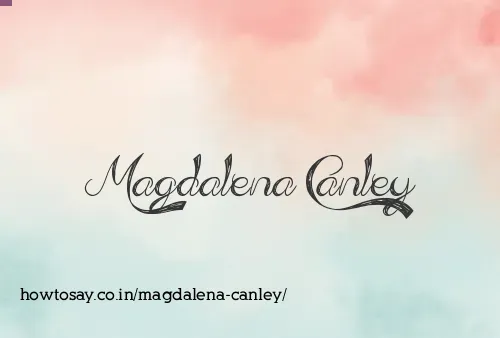 Magdalena Canley