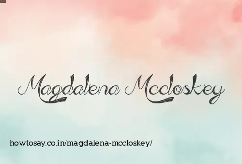Magdalena Mccloskey