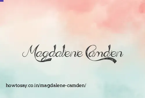 Magdalene Camden