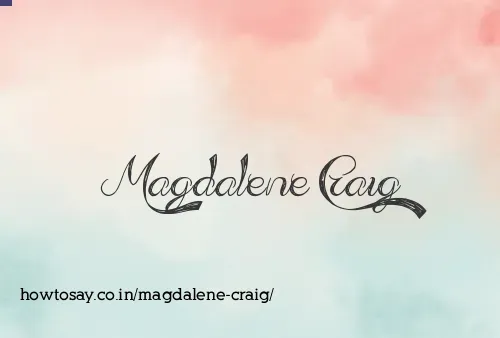 Magdalene Craig