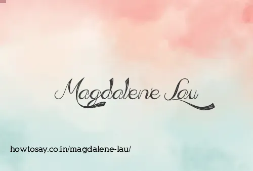 Magdalene Lau