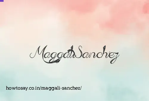 Maggali Sanchez