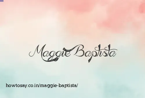 Maggie Baptista
