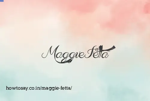 Maggie Fetta