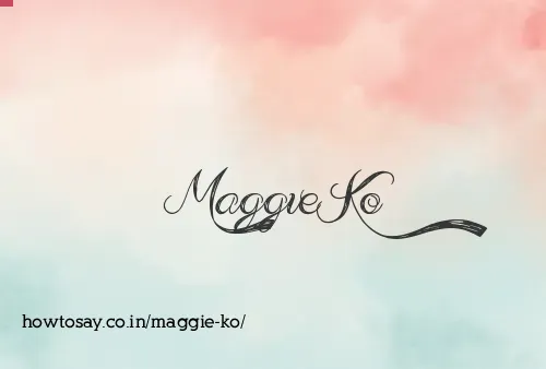 Maggie Ko