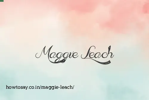 Maggie Leach